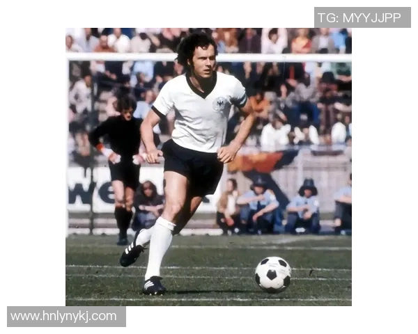 德国足球传奇人物盘点：那些改变历史的明星球员与他们的辉煌成就